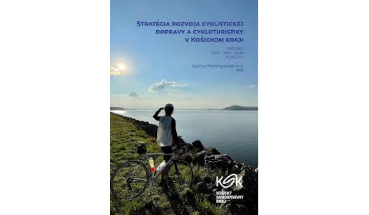 Stratégia rozvoja cyklistickej dopravy a cykloturistiky Košického kraja 2022-2027 - 2030 - záverečné stanovisko